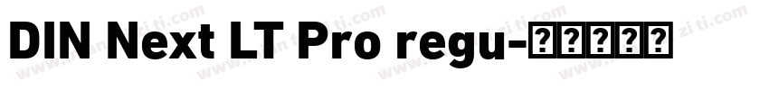 DIN Next LT Pro regu字体转换
